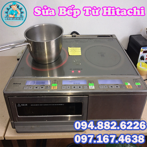 Sửa Bếp Từ Hitachi - Sửa Bếp Từ Hitachi Nội Địa Nhật Uy Tín Giá Rẻ