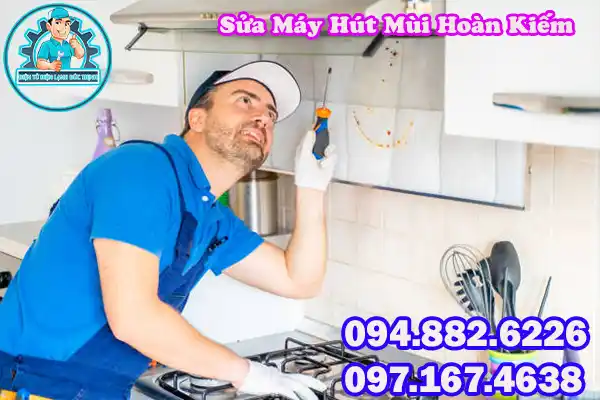 Dịch Vụ Sửa Máy Hút Mùi Hoàn Kiếm Giá Rẻ8