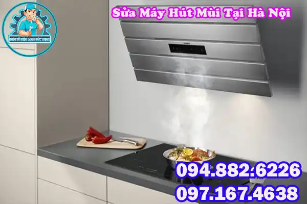 Sửa máy hút mùi bếp