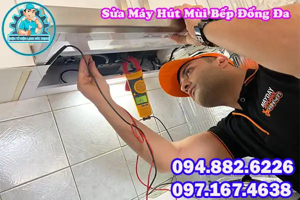 Đơn Vị Sửa Máy Hút Mùi Bếp Đống Đa Uy Tín1