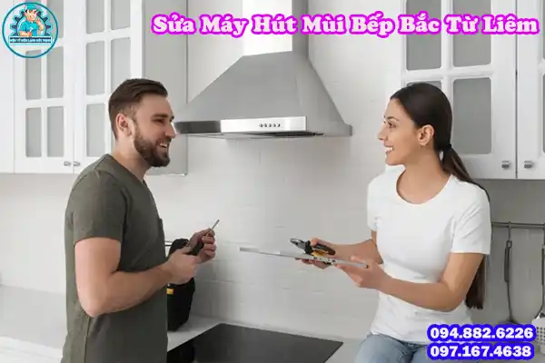 Dịch Vụ Sửa Máy Hút Mùi Bếp Bắc Từ Liêm Giá Rẻ6