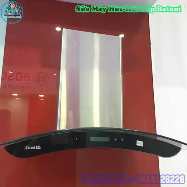 Sửa Máy Hút Mùi Batani Tại Nhà