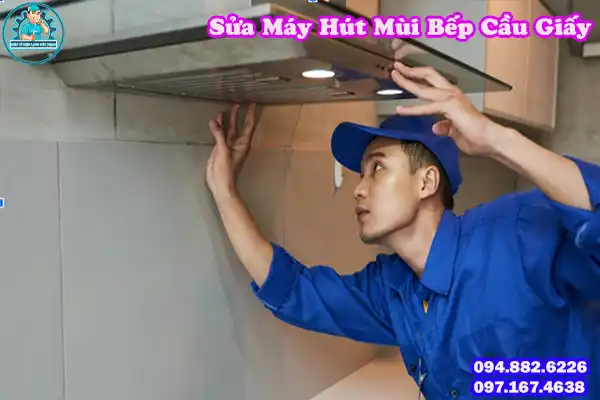 Dịch Vụ Sửa Máy Hút Mùi Bếp Cầu Giấy Giá Rẻ6