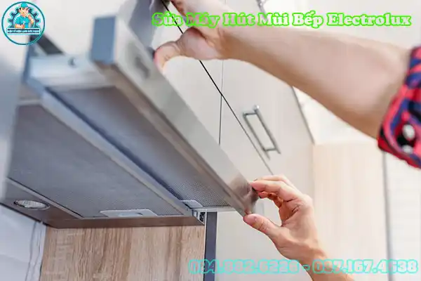 Sửa Máy Hút Mùi Bếp Electrolux Tại Nhà7