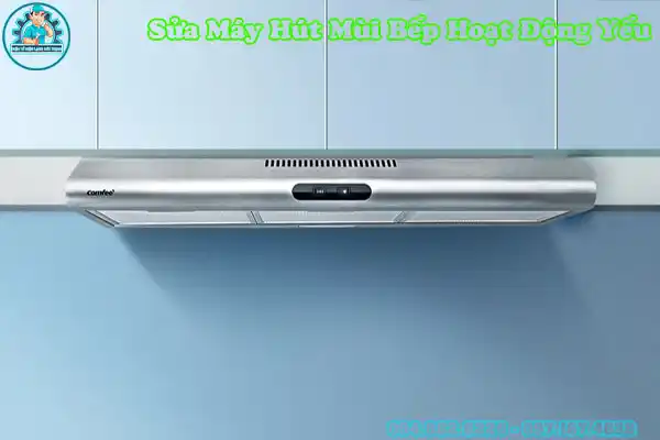 Sửa Máy Hút Mùi Bếp Hoạt Động Yếu Tại Hà Nội6