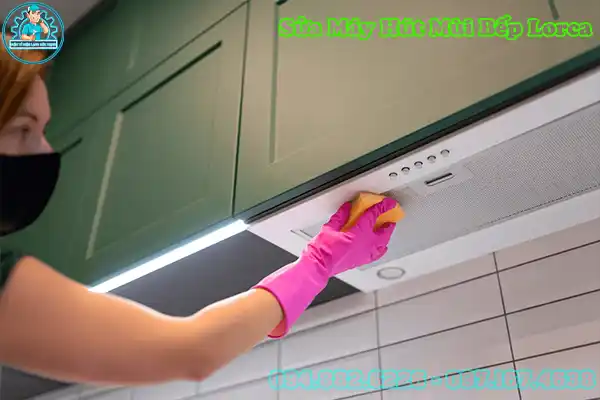 Sửa Máy Hút Mùi Bếp Lorca Tại Nhà7