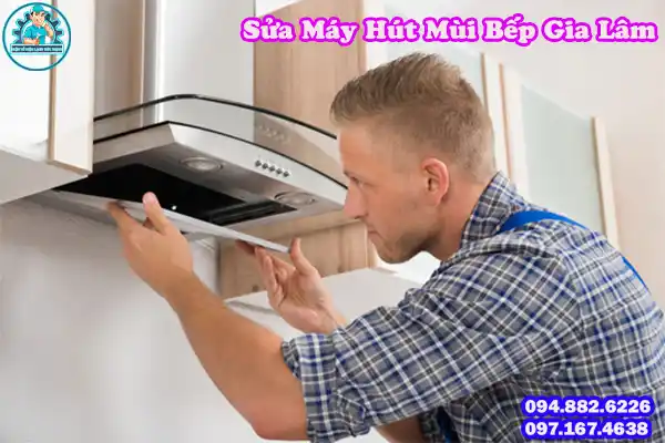 Dịch Vụ Sửa Máy Hút Mùi Gia Lâm Uy Tín Số 12