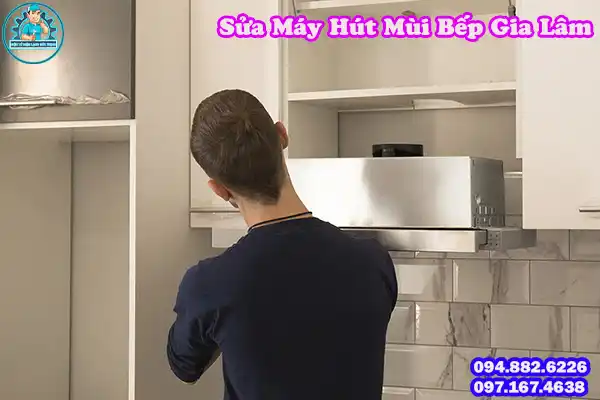 Dịch Vụ Sửa Máy Hút Mùi Gia Lâm Uy Tín Số 15