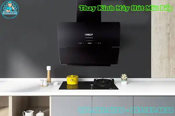 Thay Kính Máy Hút Mùi Kính Vát Hà Nội Giá Rẻ1