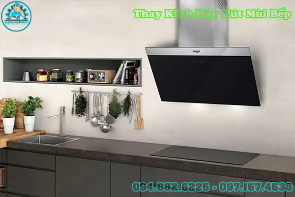 Thay Kính Máy Hút Mùi Kính Vát Hà Nội Giá Rẻ2